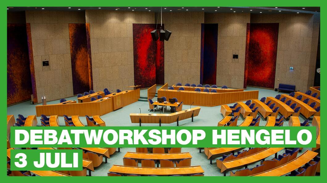 Debatworkshop Hengelo 3 Juli